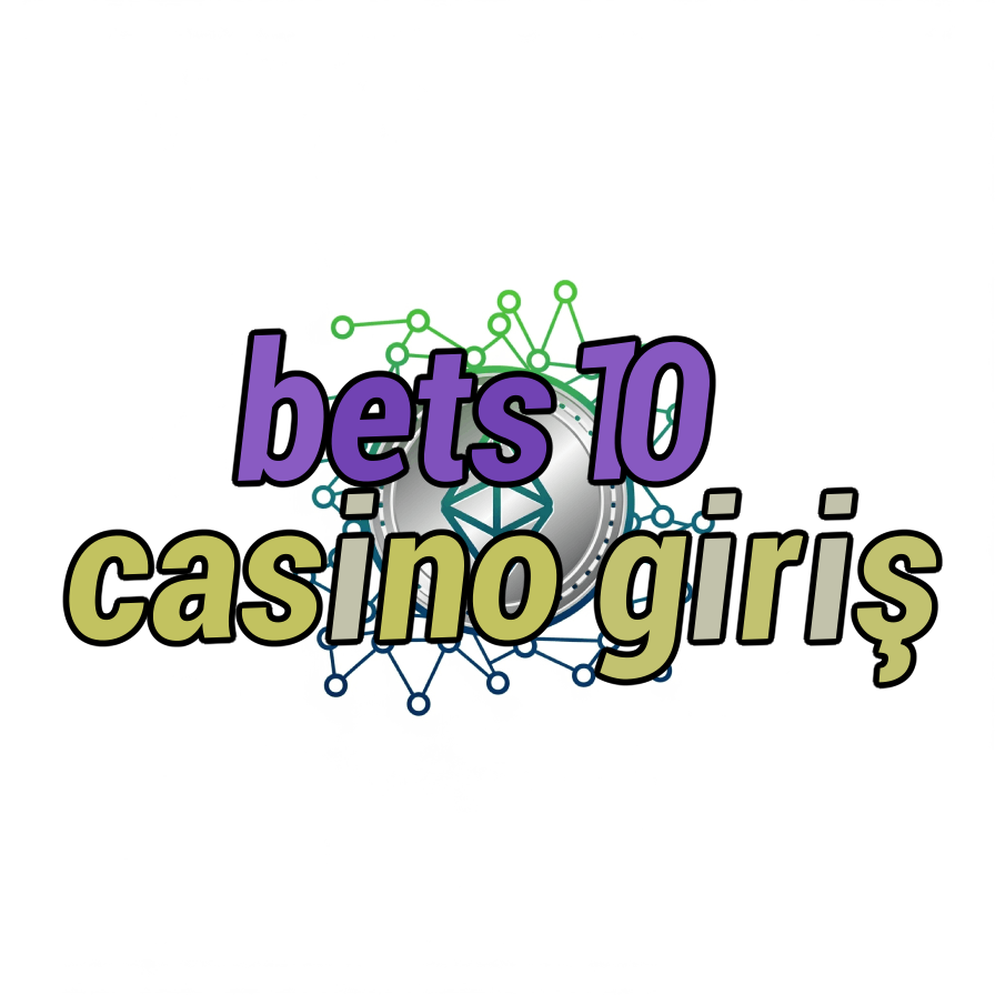 bets10 casino giriş